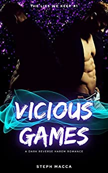 Vicious Games by Steph Macca